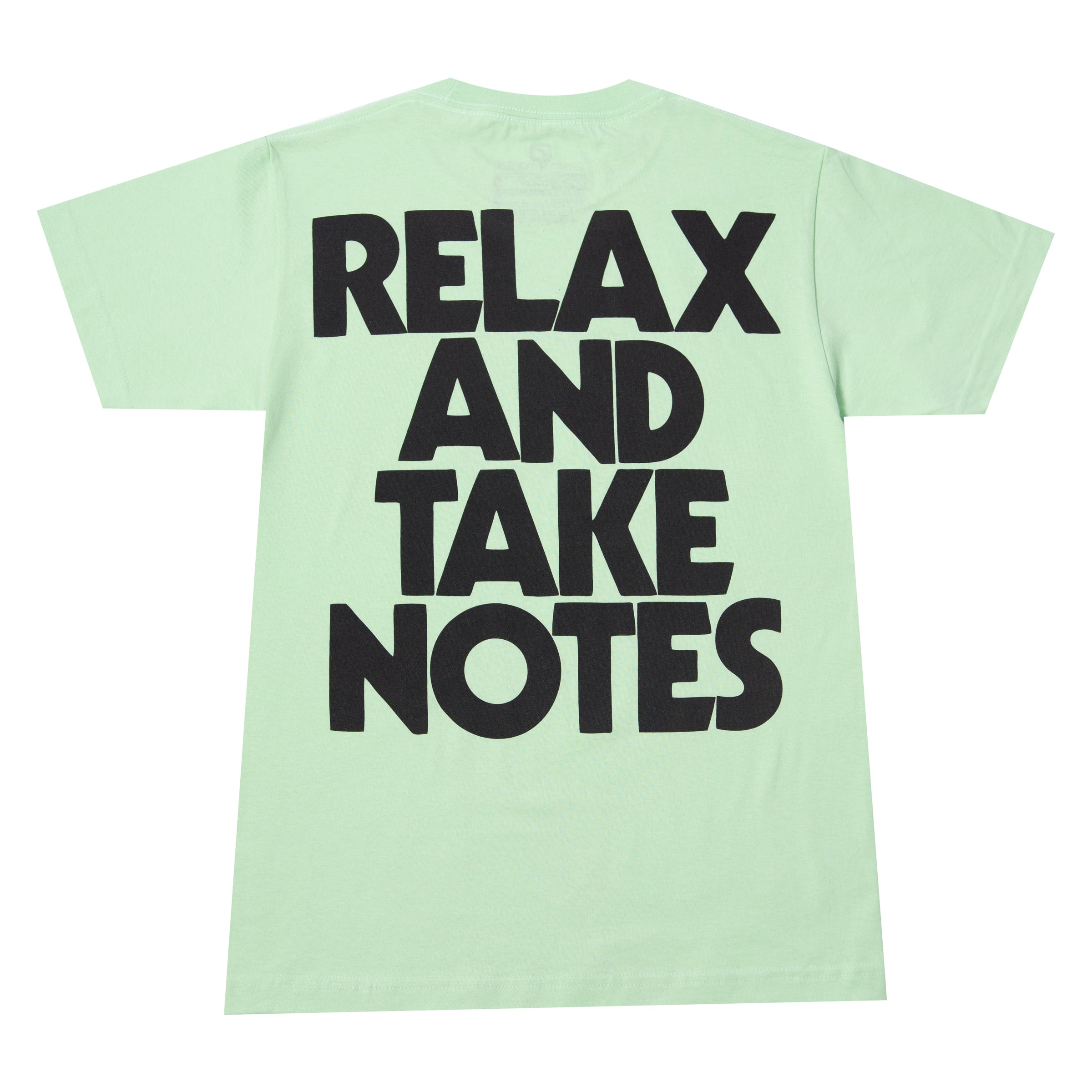 Relax And Take Notes While I Take Tokes Remix "RELAX AND TAKE NOTES"