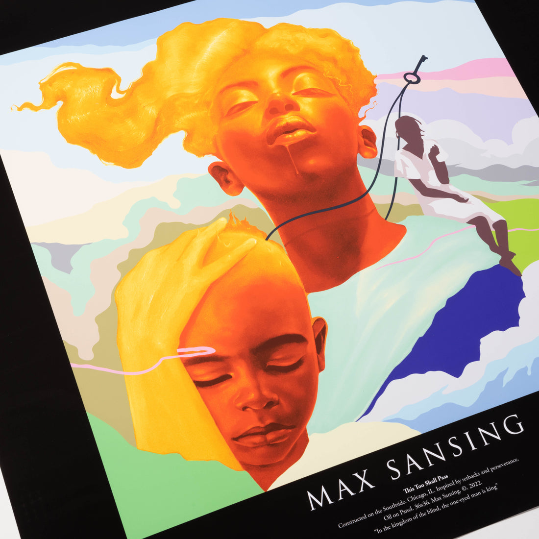 Max Sansing - "THIS TOO SHALL PASS" Limited Edition Poster
