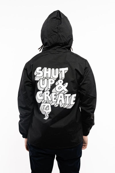"SHUT UP & CREATE" - Jacket