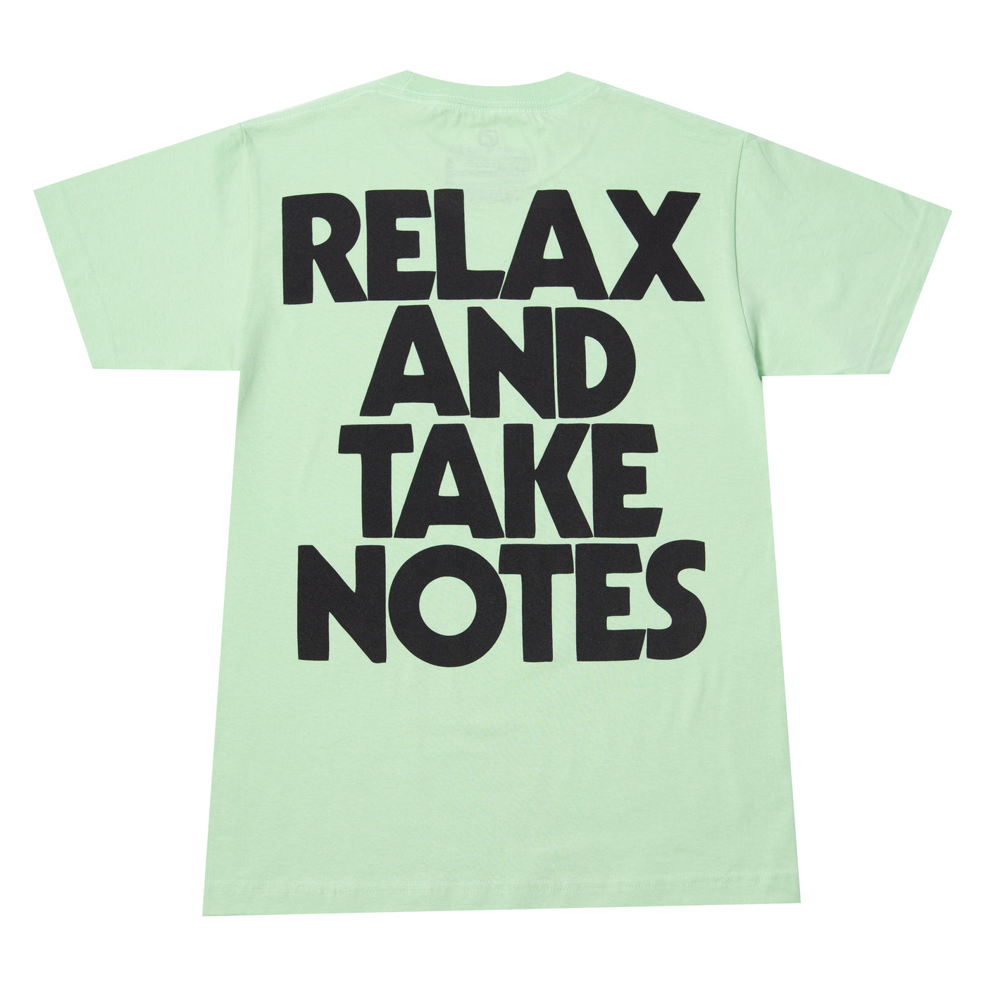 RELAX AND TAKE NOTES