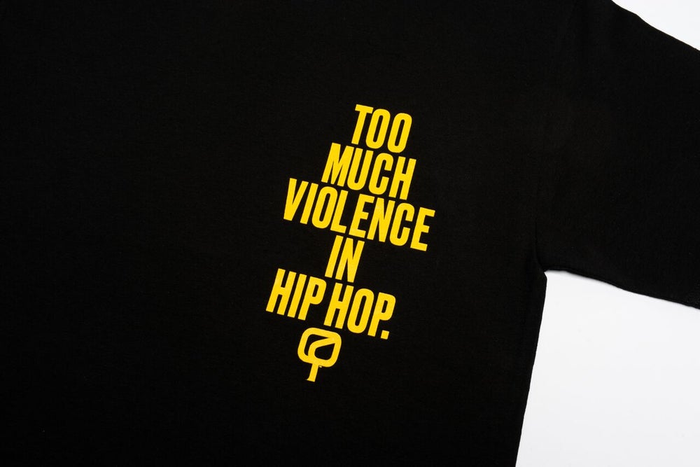 TOO MUCH VIOLENCE IN HIP HOP ...
