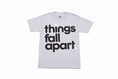 "THINGS FALL APART - Pt. 2"